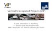 Vertically Integrated Projects (VIP)...Vertically Integrated Projects (VIP) A new innovation in teaching ---Strathclyde leading the way With help from our friends at Georgia Tech!!