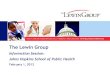 The Lewin Group · Create strategies for institutions, communities, governments, and people to make health care and human services systems more effective . Lewin is committed to independence