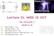 Lecture 21: WED 15 OCT - LSUjdowling/PHYS21132/lectures/21WED15OCT.pdf · Lecture 21: WED 15 OCT! DC Circuits I! Ch27.1–5! Physics 2113!!!!! Jonathan Dowling! b a 27.2: Pumping