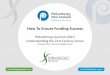 How To Ensure Funding Success - Philanthropy...Philanthropy in New Zealand According to the Charities Register there are 7500 funders. –2400(32%) give away > $10,000 ... • Newspapers,