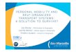 PERSONAL MOBILITY AND SELF-ORGANIZED TRANSPORT … · Personal mobility and self-organized transports. Introduction. 2. Abstract. Transport systems in major cities of southern countries