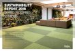 SUSTAINABILITY REPORT 2018 FORBO FLOORING SYSTEMS · to our future success. For 2019, our field work will be expanded in a dialogue with our customers with the aim to come to a sustainability