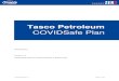 Tasco Petroleum...COVIDSafe Plan V1 Page 4 of 20 Tasco Petroleum COVIDSafe Plan COVID-19, also known as CovSars2 or colloquially as simply the coronavirus, is a highly contagious virus