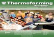 Thermoforming Quarterly ¢® Thermoforming INSIDE A JOURNAL OF THE THERMOFORMING DIVISION OF THE SOCIETY