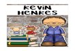 Kevin Henkes · Kevin Henkes has won several awards for his books. Kitten’s First Full Moon won the Caldecott Medal for its illustrations in 2005. The book is about a kitten who