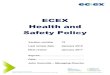 ECEX Health and Safety Policy - … · NEBOSH (National General Certificate in Occupational Safety and Health) Accredited personnel Ian Moir John Grenville. 3 Foreword The business