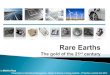 Rare earths - Daldrup Management/Rare Earths.pdf · Increase of rare earths prices Shortage on global market Development of industry of rare earth importing countries is handicapped