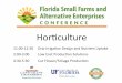 Horculture - UF/IFAS OCI | Home · • Community Education – Buy Local, Farm‐to‐Restaurant, Gardening and Food Workshops, Garden Network, Seed Library • Entrepreneurship –Goal