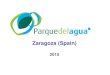 Zaragoza (Spain) - World Urban Parks Europe€¦ · Zaragoza (Spain): 670.000 residents Before building the park: 2005 . Expo 70 Acres Parque del Agua 300 Acres - 3 New bridges next