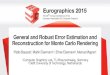 General and Robust Error Estimation and Reconstruction for ...€¦ · Results –GID („Removing the Noise in Monte Carlo Rendering with General Image Denoising Algorithms”, Kalantari