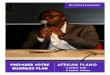 PREPARER VOTRE AFRICAN PLAN®africanplan.org/sites/default/files/MODULE FINANCEMENT DES PROJ… · Mon business plan . Le « Business plan » ou « Plan d'affaires » est l’instrument