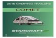 2016 CAMPING TRAILERS · 31/12/2013  · manuals, warranty cards and/or registrations. It is important you complete and mail the warranty cards and registrations within the prescribed