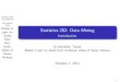 Statistics 202: Data Mining - Introduction · Statistics 202: Data Mining c Jonathan Taylor Based in part on slides from text-book, slides of Susan Holmes Statistics 202: Data Mining