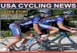 24 Fitness discount exclusively for USA Cycling members—p · 2013. 2. 8. · USA Cycling opens new residence center for the women; Brooke Miller scores best result in her one‐