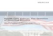 Health Care Reform: The Question of Essential Benefitsctbgh.com/resources/Mercer Survey Report 201105.pdf · “Essential health benefits” make up part of the health care reform