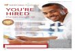 YOU'RE HIRED Library... · YOU'RE HIRED FOR FREE ACCESS, GO TO JOB & CAREER ACCELERATOR provides vital support for job seekers. Its comprehensive collection of online job and career-related