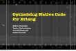 Optimizing Native Code for Erlang · SCHEDULER COLLAPSE • With Riak we've seen problems in production where schedulers go to sleep and stop executing processes • Caused by misbehaving