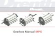 Gearbox Manual MPG 2017 - drenth-gearboxes.com · MPG –Revision: 012 Gearbox Manual 9 Pole Position In Gearboxes 1.3. Oil System An internal-gear pump is fitted as standard in the