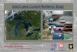 Great Lakes Coastal Resiliency Study · Great Lakes Coastal Resiliency Study Overview – September 2017 1 Great Lakes Coastal Resiliency Study. BUILDING STRONG ® and Taking Care