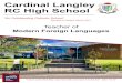 Cardinal Langley RC High School · 2020. 6. 2. · 0161 643 4009 | About Us “At Cardinal Langley, you enter as a student and leave as part of a family” Year 7 student Cardinal