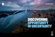 DISCOVERING OPPORTUNITY IN UNCERTAINTY...DISCOVERING OPPORTUNITY IN UNCERTAINTY #SustainGrowth 1 02 SECTION 1: THE RISE OF GLOBAL INSTABILITY Risk on the rise Recession fears kept