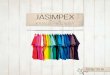 Jasimpex...2019/09/20  · Jasimpex MUŠKA I ŽENSKA KONFEKCIJA Već više od 15 godina porodična firma Jasimpex se uspešno bavi proizvodnjom garderobe za odrasle. Naša ponuda Vam
