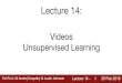 Fei-Fei Li & Andrej Karpathy & Justin Johnson Lecture 14 ...vision.stanford.edu/teaching/cs231n/slides/2016/... · Fei-Fei Li & Andrej Karpathy & Justin Johnson Lecture 14 - Lecture