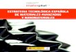 Estrategia tecnológica española de materiales avanzados y …nanomedspain.net/wp-content/uploads/2018/06/MATERPLAT.pdf · 2018. 6. 29. · proyecciones a futuro hasta un horizonte