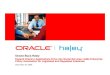 Oracle Buys Haley...Haley products remains at the sole discretion of Haley. The development, release, and timing of any features or functionality described for Oracle’s products,