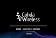 About Us - Cohda Wireless · 2019. 1. 8. · CES Presentation I January 2019 I ©Cohda Wireless Pty Ltd. All right reserved Standards & Technologies US Standards •IEEE 802.11p*