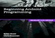 Beginning Android Programming · Beginning android Programming: Develop and Design Kevin Grant and Chris Haseman Peachpit Press To report errors, please send a note to errata@peachpit.com