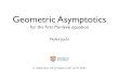 Geometric Asymptotics · Geometric Asymptotics Nalini Joshi for the ﬁrst Painlevé equation In collaboration with J.J. Duistermaat and H. Dullin