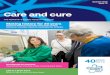 Care and cure - Alzheimer's Society · Care and cure The Alzheimer’s Society research magazine Summer 2019 Issue 19 Accelerate to success How Alzheimer’s Society is fast-tracking