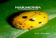 HHAARRMMOONNIIAA...ACORN J., 2007. Ladybugs of Alberta. Finding the spots and connecting the dots.The University of Alberta Press, Edmonton, 169 p. CHAPIN E.A., 1955. On some coccinellidae