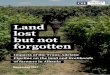 Land lost forgotten - Bankwatch · Land lost but not forgotten Impacts of the Trans-Adriatic Pipeline on the land and livelihoods of farmers in Albania November 2017. Impacts of the