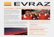 CUSTOMER NEWSLETTER ISSUE 1 2012 LAYING TRACKS FOR … · CUSTOMER NEWSLETTER ISSUE 1 2012 At the end of 2011, and just in time for the Pueblo facility’s 140th birthday, EVRAZ announced