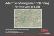 Adaptive Management Planning for the City of Lodi · MSA PROFESSIONAL SERVICES, INC. | More ideas. Better Solutions. © 2015 by MSA Professional Services » Lodi’s WPDES Permit