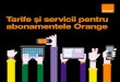 Tarife și servicii pentru abonamentele Orange...Cu serviciul Apel Wi-Fi, disponibil în premieră la Orange, vorbești cu cei dragi chiar și când nu ai semnal de rețea pe telefon: