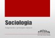 Sociologia - inventandohistoria.com · Sociologia Surgimento e principais tópicos Prof. Alan Carlos Ghedini. Conceito •Podemos entender a sociologia, de modo geral, como a área