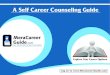 A Self Career Counseling Guideentrance-exam.net/forum/attachments/general-discussion/137556d... · Careers 3-4 yrs Architecture (12th with Maths) 5 yrs Hotel Management 3 yrs Air