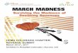 MARCH MADNESS - Constant Contactfiles.constantcontact.com/74730694101/11d0eed4-c614-4f8d... · 2017. 1. 17. · MARCH MADNESS:Surviving the Madness of Declining Revenues: HFMA COLORADO