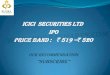 ICICI SECURITIES Ltd IPO Price Band : 519 520...ICICI SECURITIES Ltd IPO Price Band : ` 519 –` 520 Our Recommendation ... ICICI is a leading technology-based securities firm in India