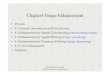 Chapter4 Image Enhancement - USTChome.ustc.edu.cn/~xuedixiu/image.ustc/course/dip/DIP14-ch4-1.pdf · • 4.4 Enhancement by Frequency Filtering (image sharpening) • 4 5 Color Enhancement4.5