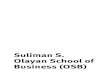 Suliman S. Olayan School of Business (OSB) · • A curriculum vitae Program Outline The EMBA addresses the essential skills and knowledge executives must have. T he program consists
