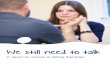 We still need to talk - Mind · About the We need to talk coalition The We need to talk coalition is a group of mental health charities, professional organisations, Royal College