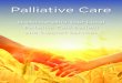 Palliative Care - Calvary Health Care · palliative care through the Wagga Base Hospital emergency department, community palliative care nurses or their treating medical practitioner