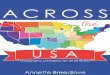 ACROSS the USA - In All You Do · 2019. 2. 24. · I have organized the states in to six regions - Northeast, South, Midwest, Southwest and West. I like to start with the Northeast