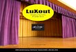 LuXout€¦ · B Y 3009 Lincoln Avenue, Richmond, Virginia 23228 - 804.264.3700 Stage Curtain Fabrics LuXout . PRESTIGE:a new generation of velour, using inherently flame resistant