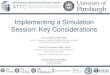 Implementing a Simulation Session: Key Considerationsireta.org/wp-content/uploads/2015/06/Neft-ODonnell-Battista.pdf · Implementing a Simulation Session: Key Considerations Michael