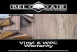 Vinyl & WPC Warranty - Bel Air Flooringbelairwoodfloor.com/wp-content/uploads/pdf/vinyl-warranty.pdf · Vinyl Flooring Limited Warranty Bel-Air Wood Flooring warrant that the surface